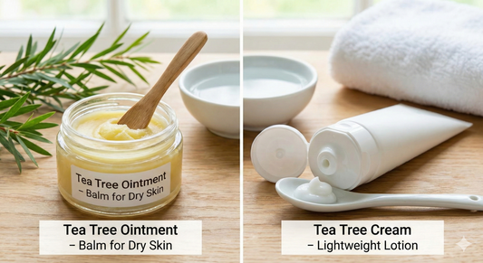 Tea Tree Ointment vs. Tea Tree Cream: Which Is Better for Your Skin?