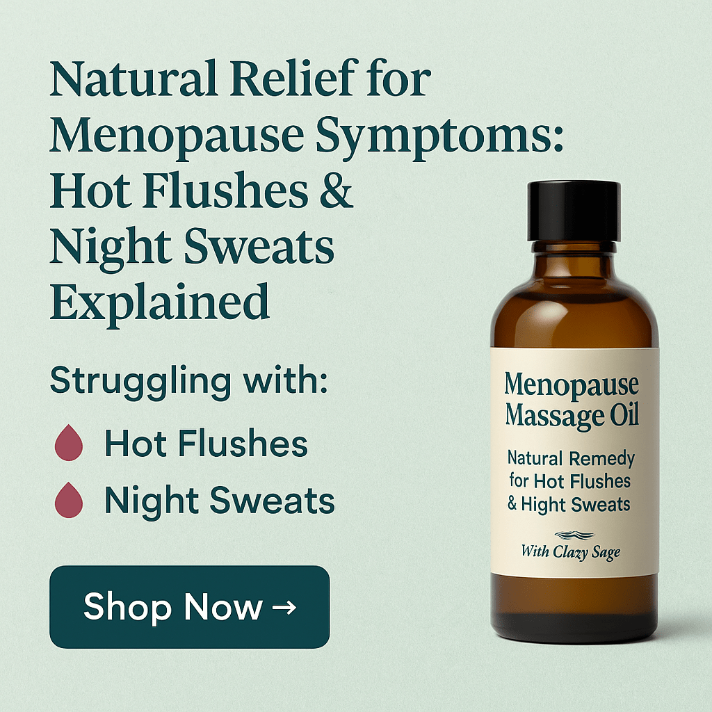 🌿 Natural Relief for Menopause Symptoms: Hot Flushes & Night Sweats Explained - Herbalshire Handmade Herbal Products