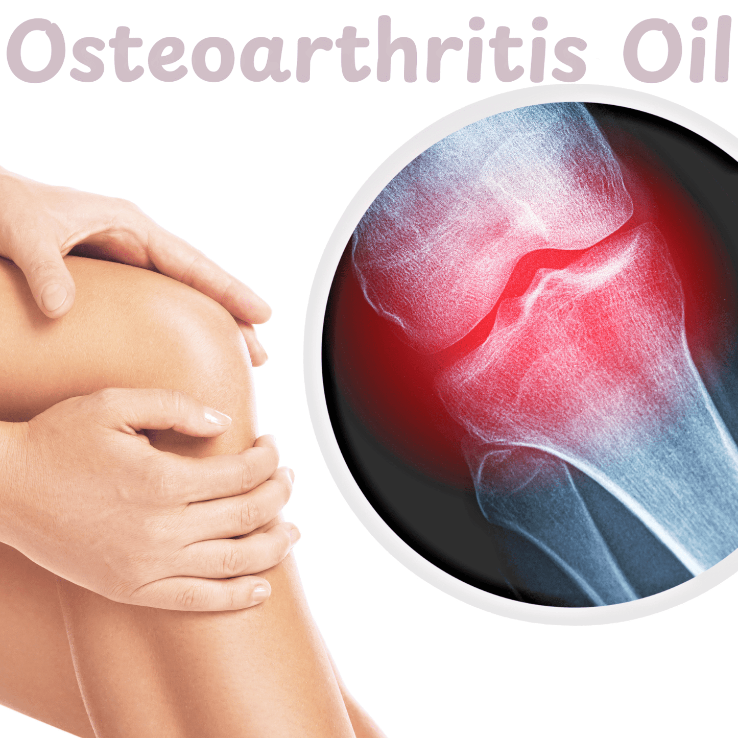 Osteoarthritis Knee Joint Pain Relief Oil – Natural O.S.T. Massage Blend - Herbalshire Handmade Herbal Products